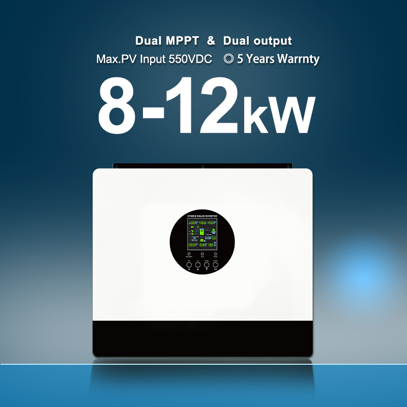 HYBRID SOLAR INVERTER 8KW/10KW/12KW Dual MPP trackers Supports parallel operation Maximum PV input voltage up to 550VDC suitable for household and commercial usage